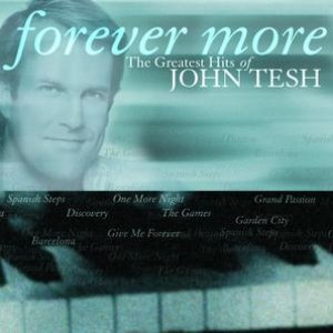 Forever More: The Greatest Hits of John Tesh