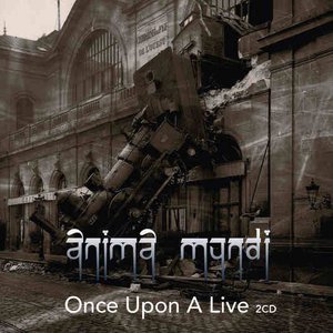 Once Upon a Live