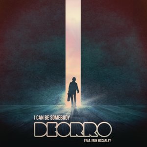 I Can Be Somebody (feat. Erin McCarley)