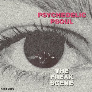 The Freak Scene
