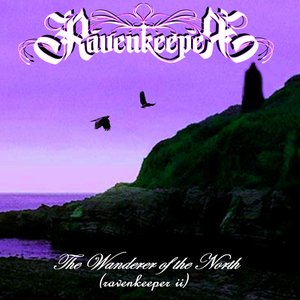 The Wanderer of the North (Ravenkeeper II)