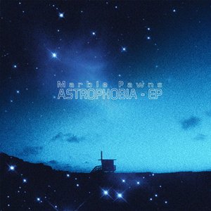 Astrophobia - EP