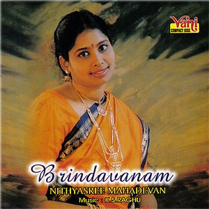 Brindavanam - Nithyasree Mahadevan
