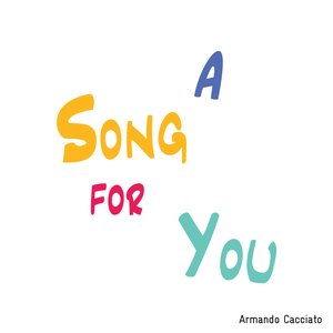 A Song For You