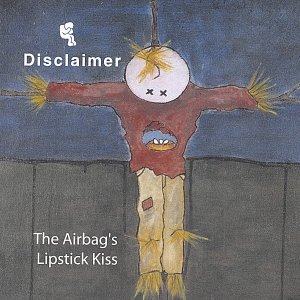 The Airbag's Lipstick Kiss