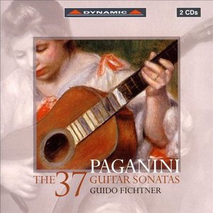 Paganini: Guitar Sonatas Nos. 1-37