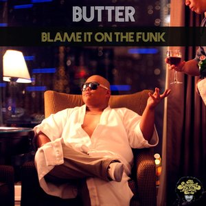 Image for 'Blame It on the Funk'