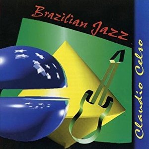 Brazilian Jazz (Digitally Remastered)