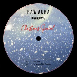 Raw Aura : Christmas Special