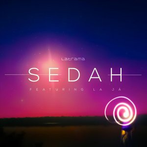 Sedah (feat. La Já)