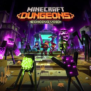 Minecraft Dungeons: Echoing Void (Original Game Soundtrack)