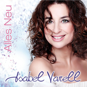 Isabel Varell - Alles Neu - Zortam Music