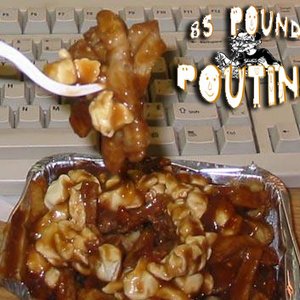 Image for '85 Pound Poutine'