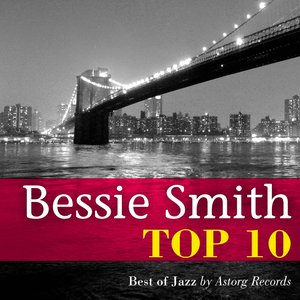 Bessie Smith Relaxing Top 10 (Relaxation & Jazz)