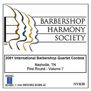 2001 International Barbershop Quartet Contest - First Round - Volume 7