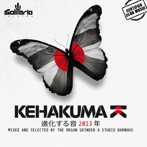 Kehakuma (Mixed and Selected By the Organ Grinder & Studio Barnhus)