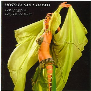 Hayati: Best Of Egyptian Belly Dance Music