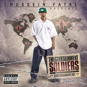Image pour 'Hussein Fatal Presents Thugtertainment Soldiers'