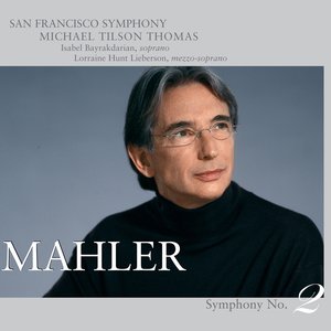 Mahler: Symphony No. 2 in C minor
