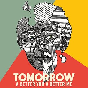 Tomorrow (A Better You, a Better Me) [feat. Jacob Collier, Rootwords & The Children of the International School of Geneva] - Single