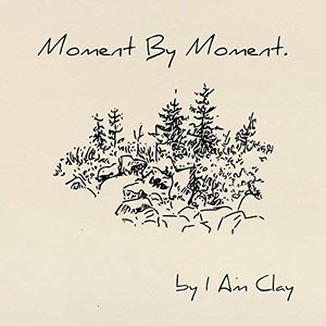 Moment by Moment