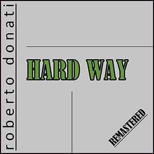 Hard Way