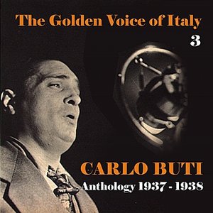The Golden Voice of Italy, Vol. 3 - Anthology (1937 - 1938)
