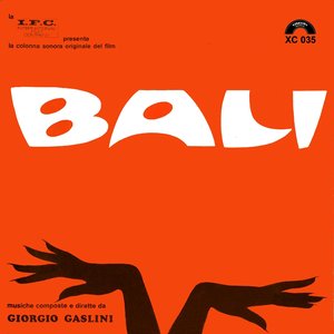 Bali (La colonna sonora originale del film)