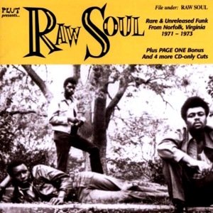 Rare & Unreleased Funk From Norfolk, Virginia 1971 - 1973