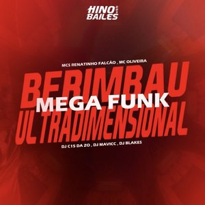 Berimbau Ultradimensional - Mega Funk