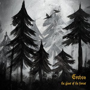 The Ghost Of The Forest