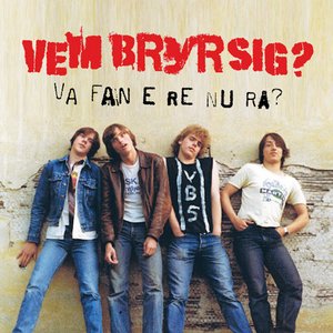 Va fan e re nu rå?