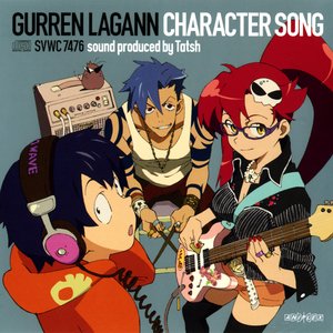 Tengen Toppa Gurren Lagann Character Song