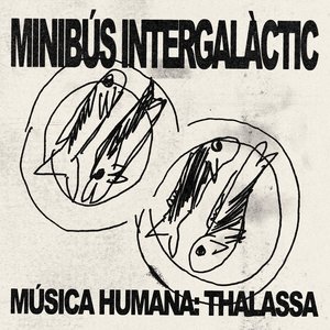 Música Humana: Thalassa