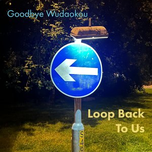 Loop Back To Us