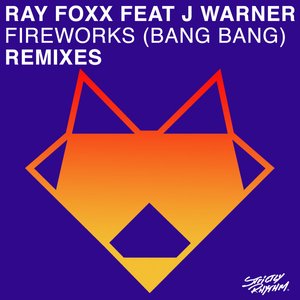 Fireworks (Bang Bang) [Remixes]