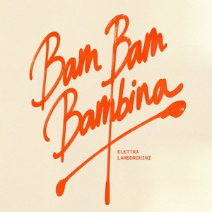 Bam Bam Bambina - Single
