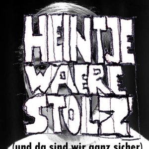 Heintje Wäre Stolz 的头像