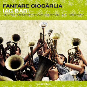 Iag Bari: The Gypsy Horns From the Mountains Beyond cover