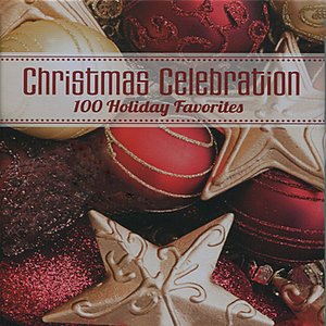 Christmas Celebration: 100 Holiday Favorites