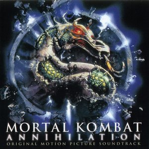 Mortal Kombat Annihilation (Original Motion Picture Soundtrack)