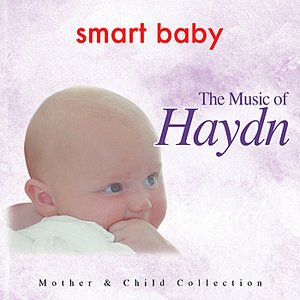 Smart Baby: The Music of Haydn