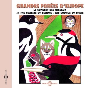 'Grandes forêts d'Europe, le concert des oiseaux (soundscapes, the chorus of birds)' için resim