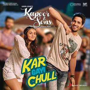 Kar Gayi Chull - Single