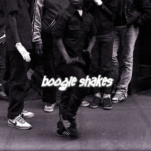 Boogie Shakes