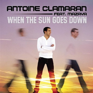 Antoine Clamaran - When the Sun Goes Down - Zortam Music