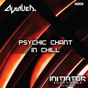 Psychic Chant In Chill
