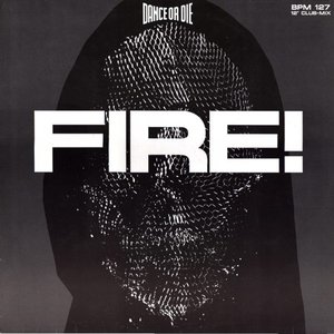 Fire! (12" Club-Mix)