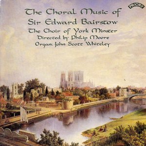 The Choral Music of Sir Edward Bairstow