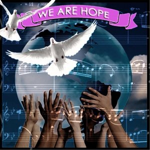 We Are Hope